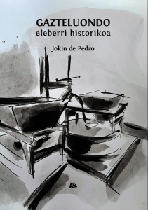 'Gazteluondo' liburuaren azala. liburuaren fitxa. Busterri herri antzerkia. Jokin de Pedro